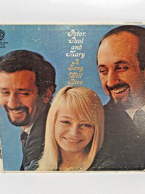 1964 Peter, Paul & Mary A Song Will Rise Warner Bros. 12" vinyl record album LP